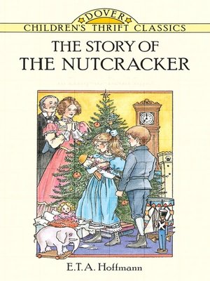 cover image of The Story of the Nutcracker